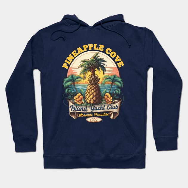 Pineapple Cove Island Yacht Club Hoodie by stuff101